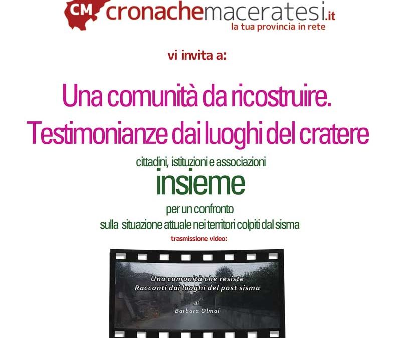 Una comunità da ricostruire. Testimonianze dai luoghi del cratere